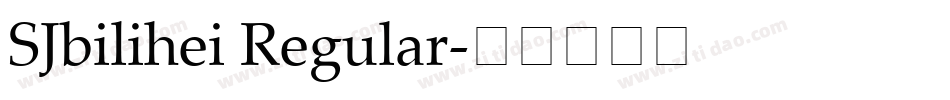 SJbilihei Regular字体转换